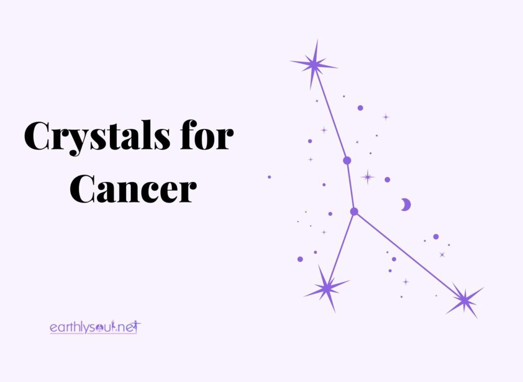Crystals for cancer zodiac sign
