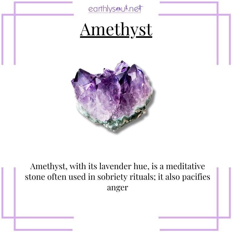 Amethyst crystal for meditation and pacifying anger.