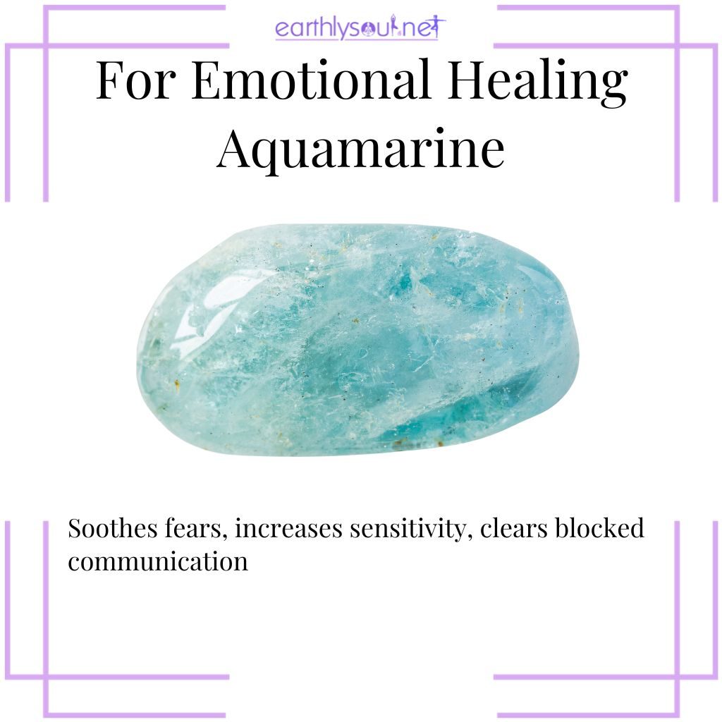 Aquamarine for soothing fears and clear communication