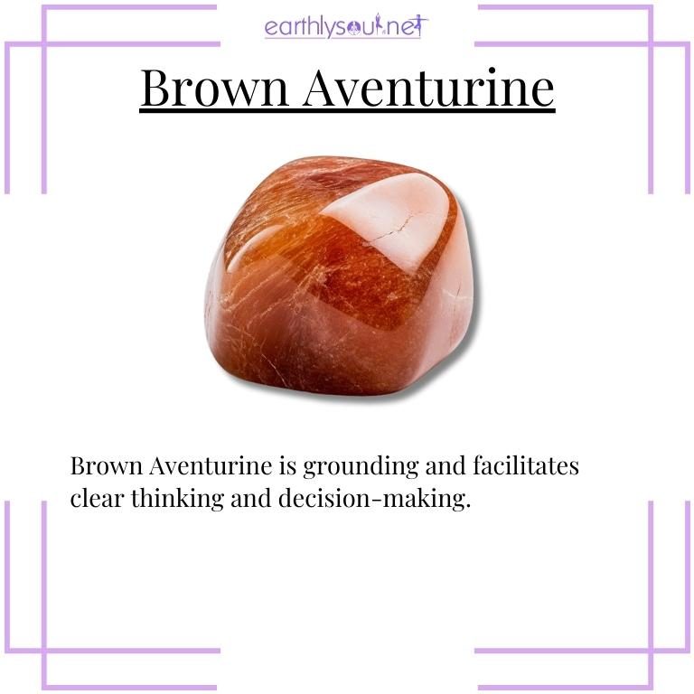 Brown aventurine crystal promoting grounding and clear thinking