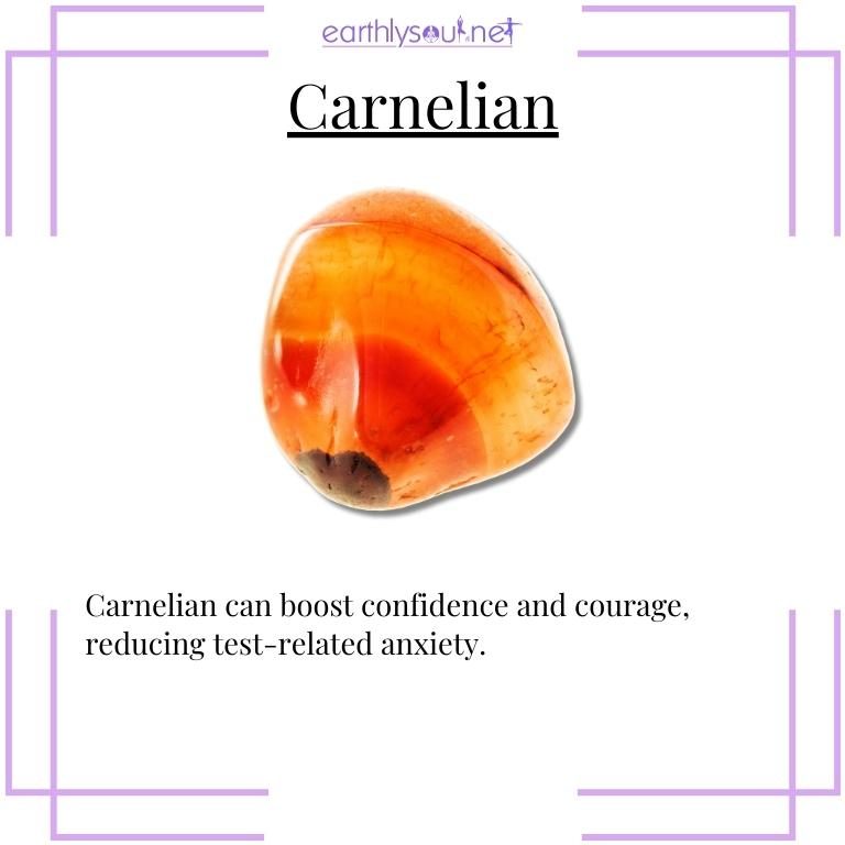 Carnelian crystal for boosting confidence during tests