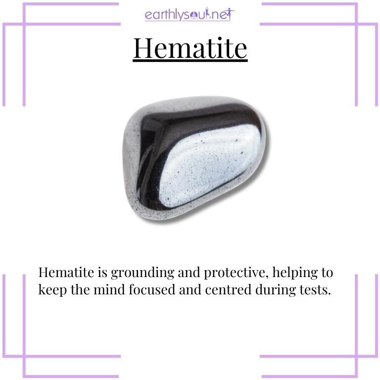 Hematite crystal for grounding and focus during tests