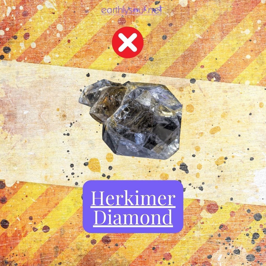 Avoid herkimer diamond