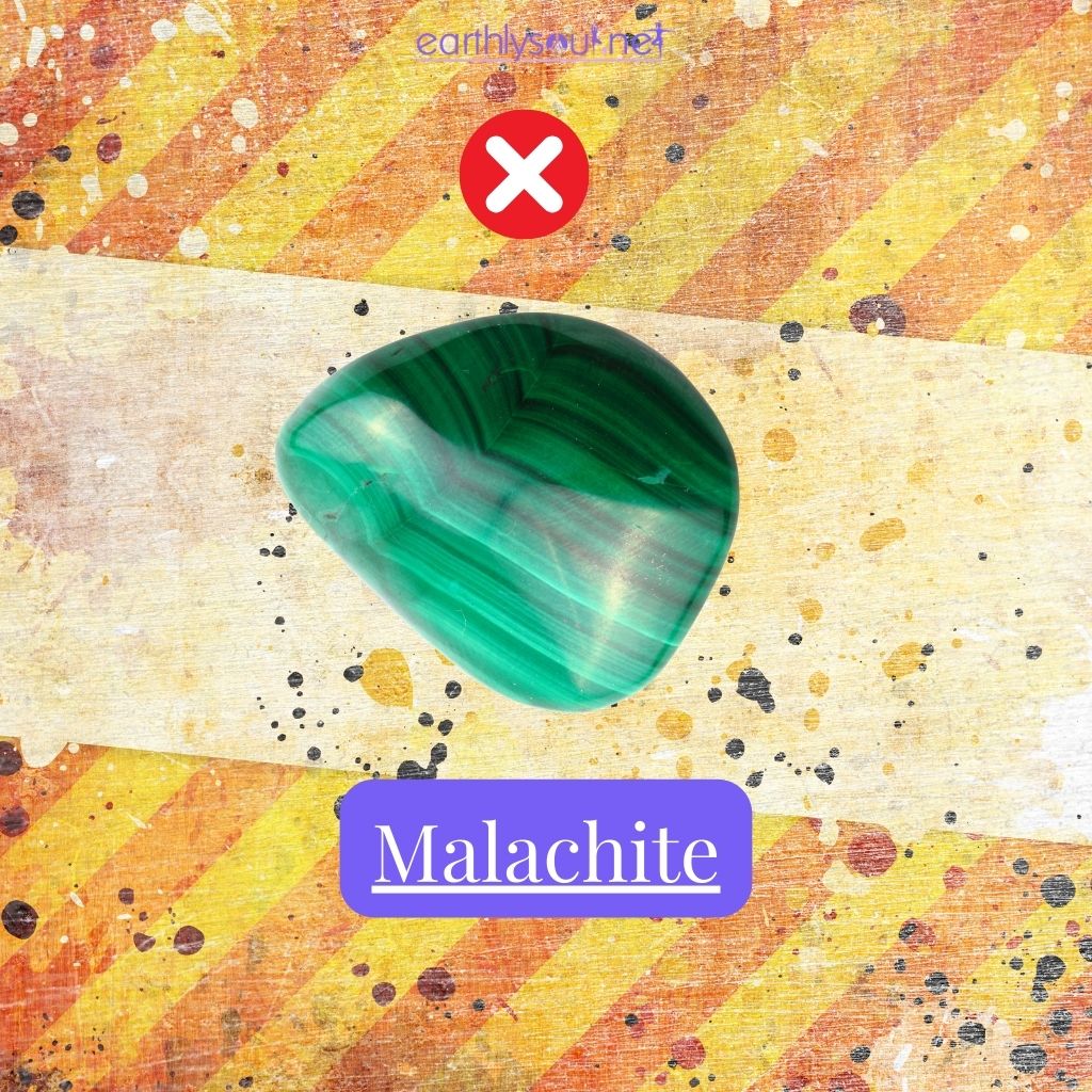 Avoid malachite