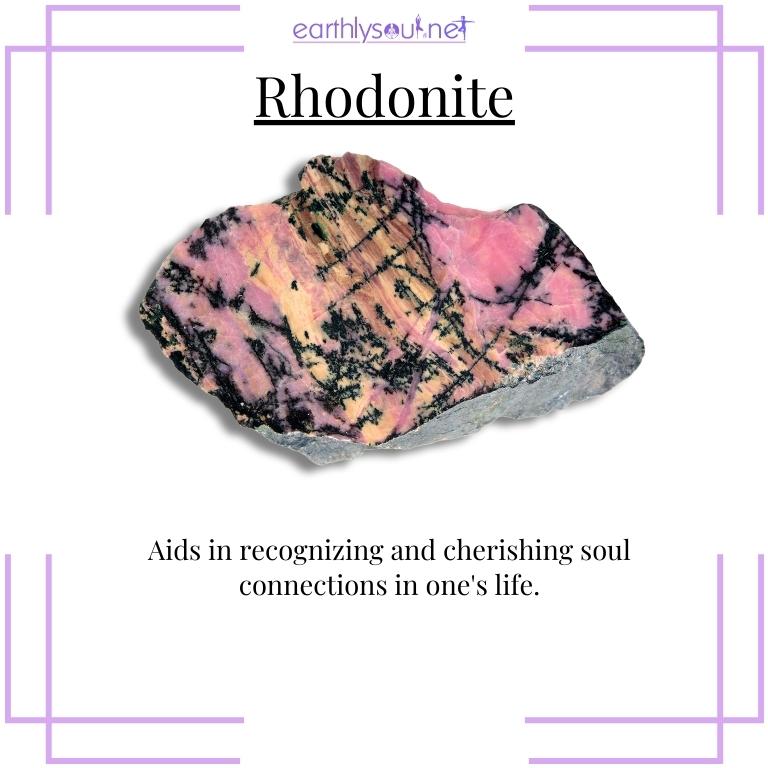 Rhodonite for recognizing soulmates