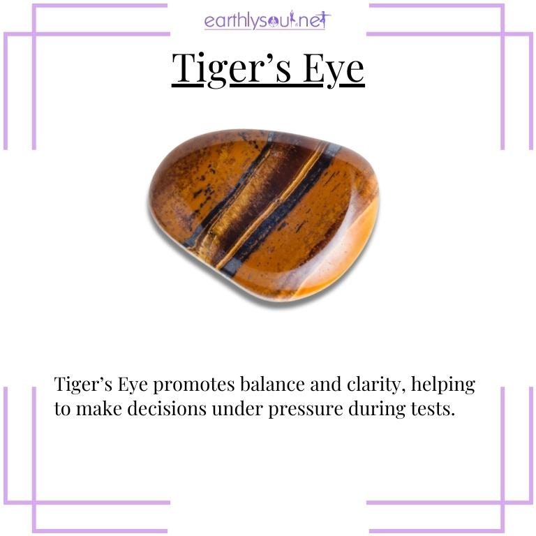 Tigers eye crystal for promoting clarity during tests