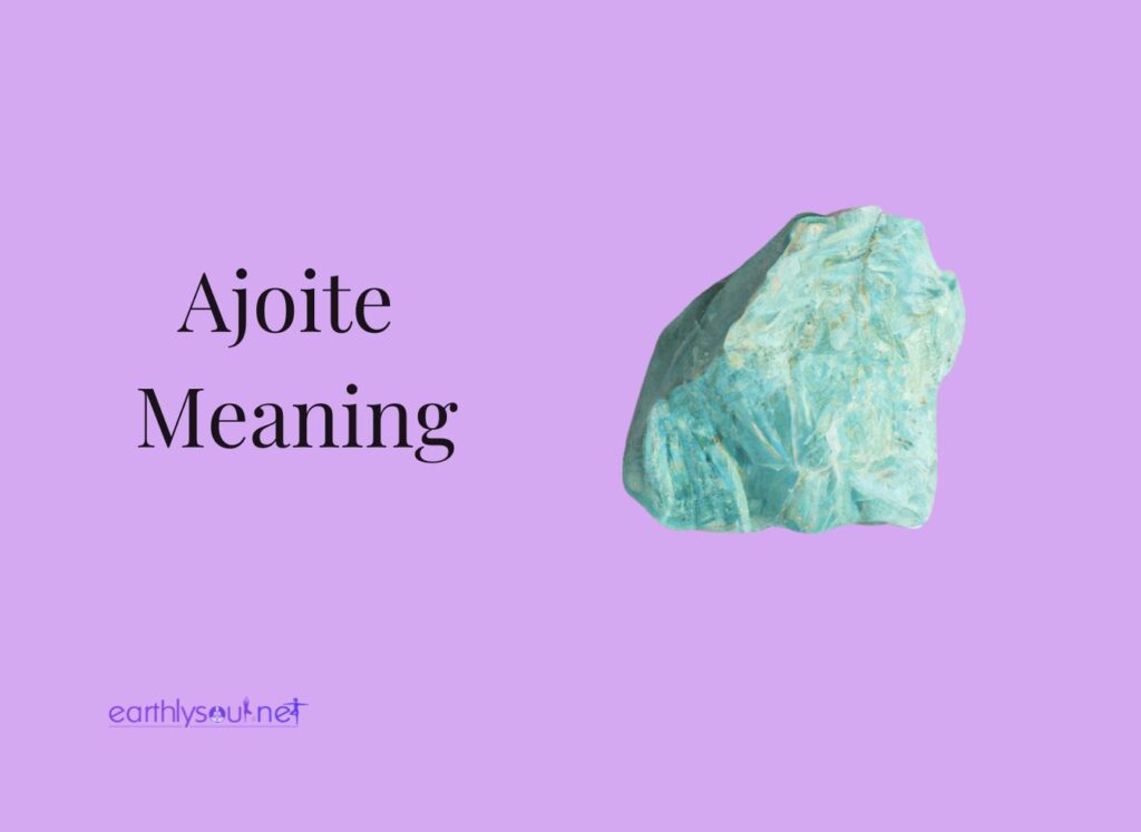 Ajoite meaning featured image