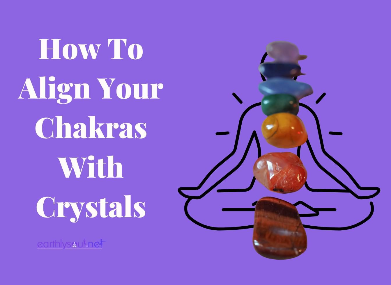 Align crystals with chakras featured image