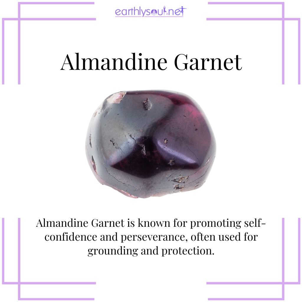 Almandine garnet for confidence