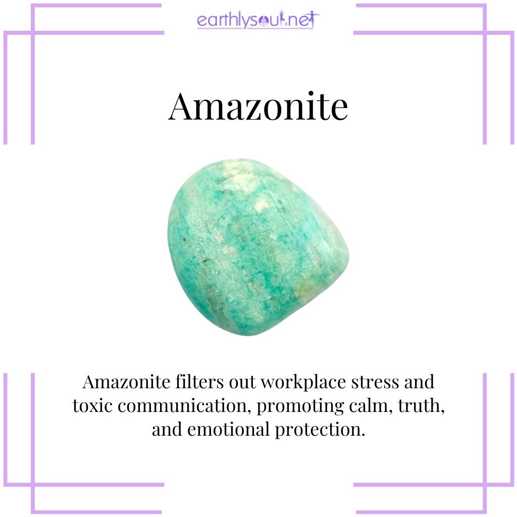 Amazonite for workplace stress protection