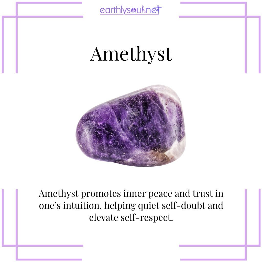 Amethyst for inner peace and self-trust