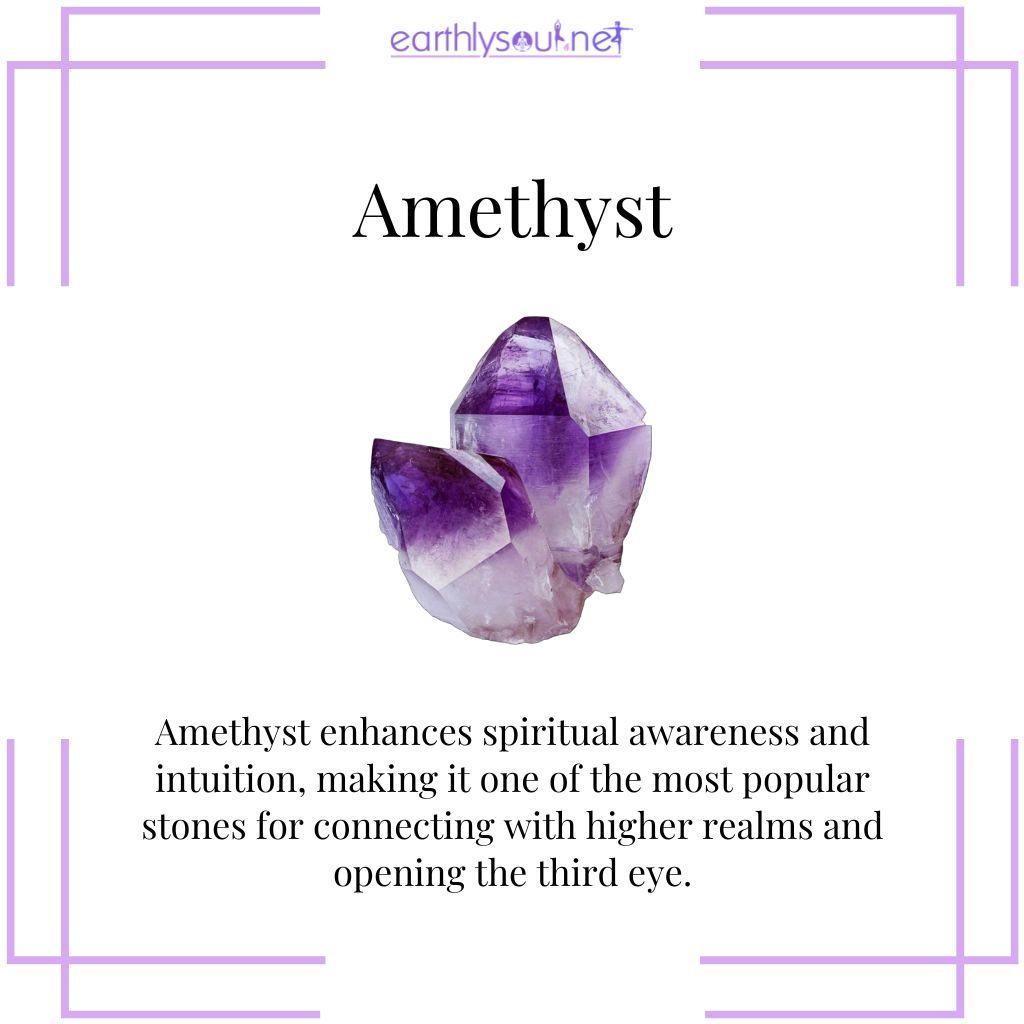 Amethyst for spiritual awareness