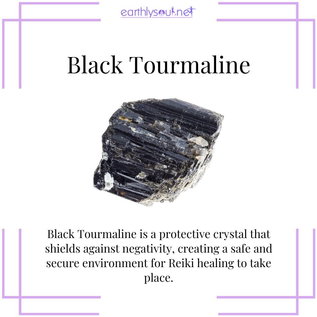 Black Tourmaline for protected Reiki healing