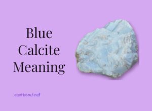 Blue calcite meaning title beside a raw pale blue calcite stone on a lilac background