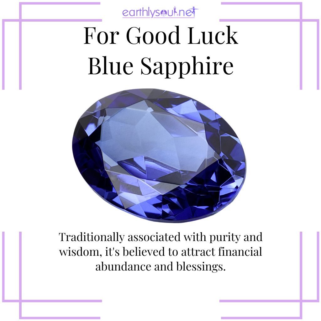 Blue Sapphire for wisdom and abundance