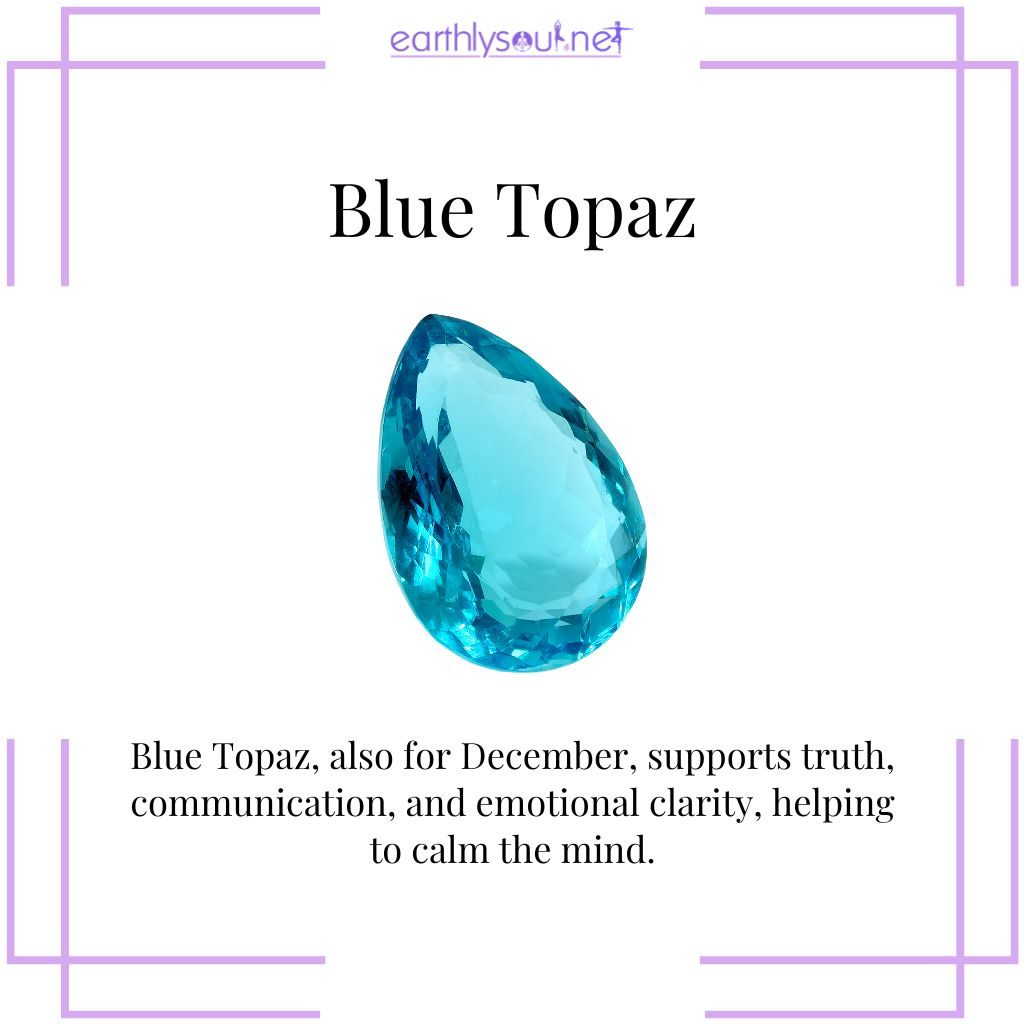 Blue topaz for truth and calm