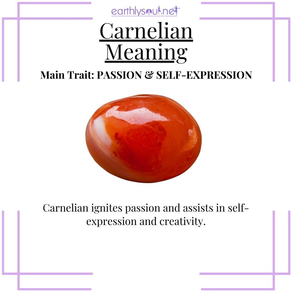 Invigorating carnelian for passion and creativity