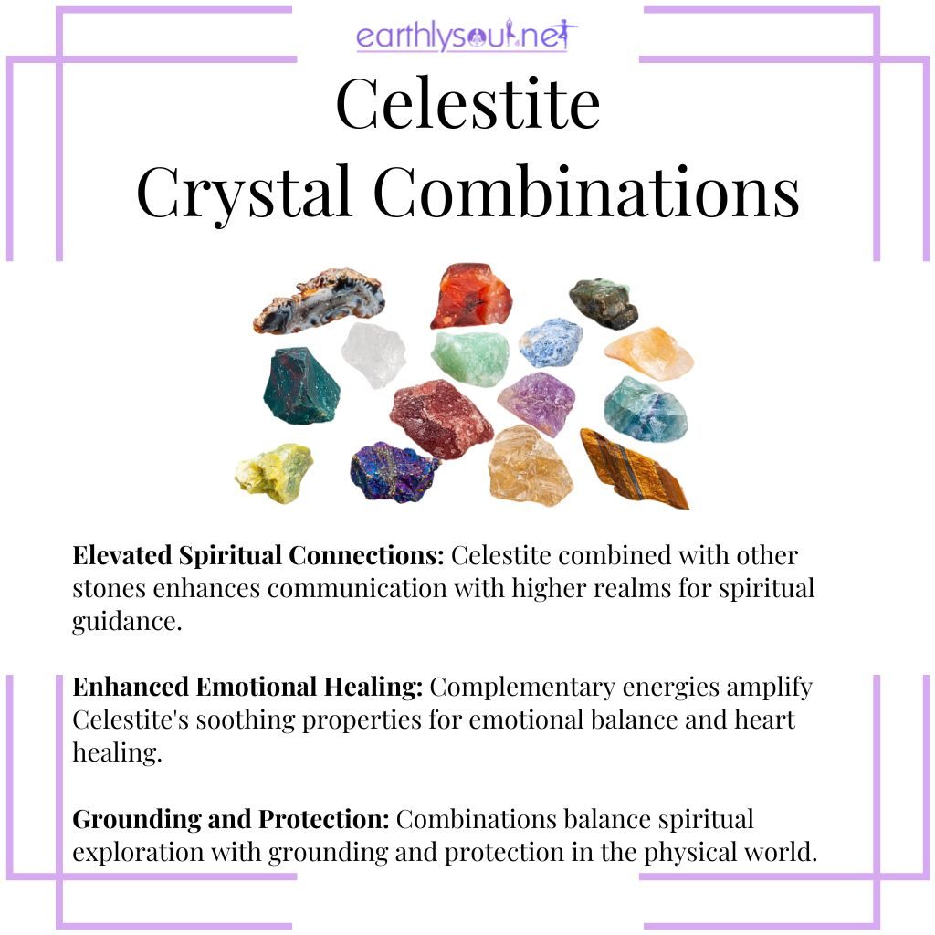 Combining celestite for elevated spiritual connections, enhanced emotional healing, and balanced grounding and protection