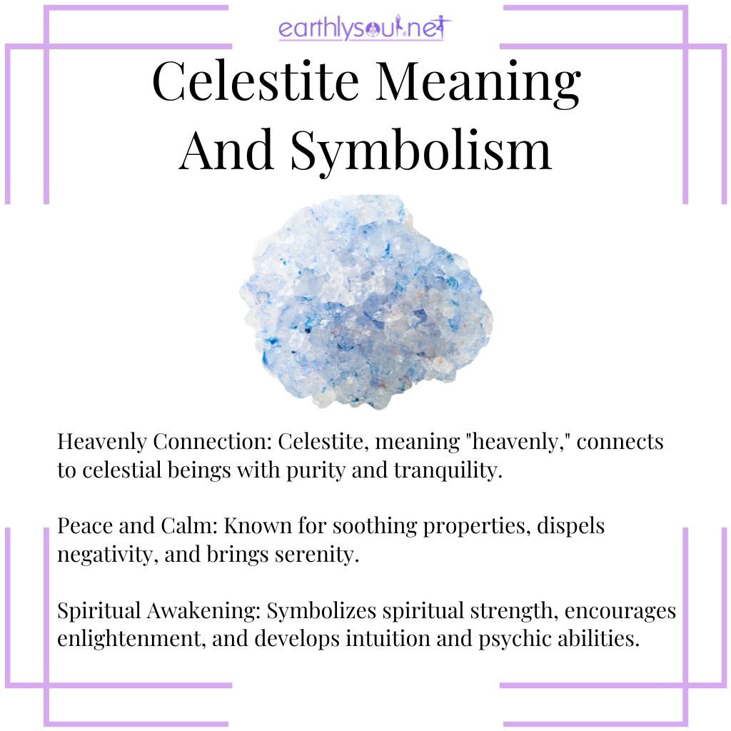 Celestite symbolizing divine connection, peace and calm, and spiritual awakening