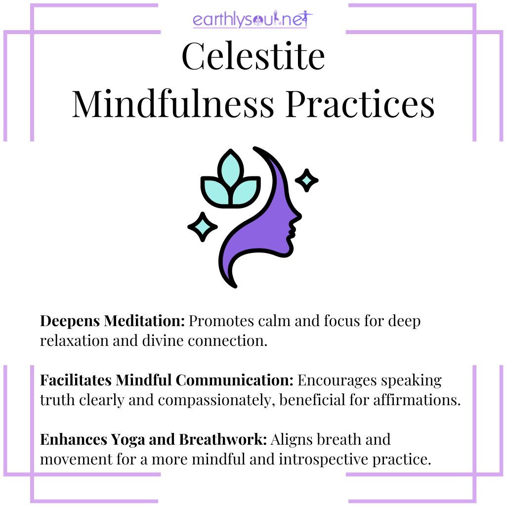 Celestite in mindfulness for deepening meditation, facilitating mindful communication, and enhancing yoga and breathwork
