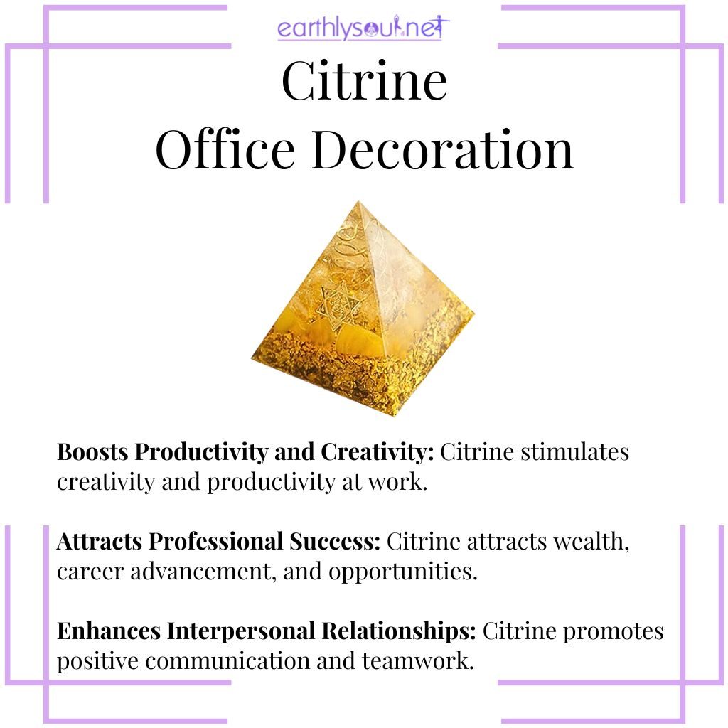 Citrine at work for boosting productivity, attracting success, and enhancing interpersonal relationships