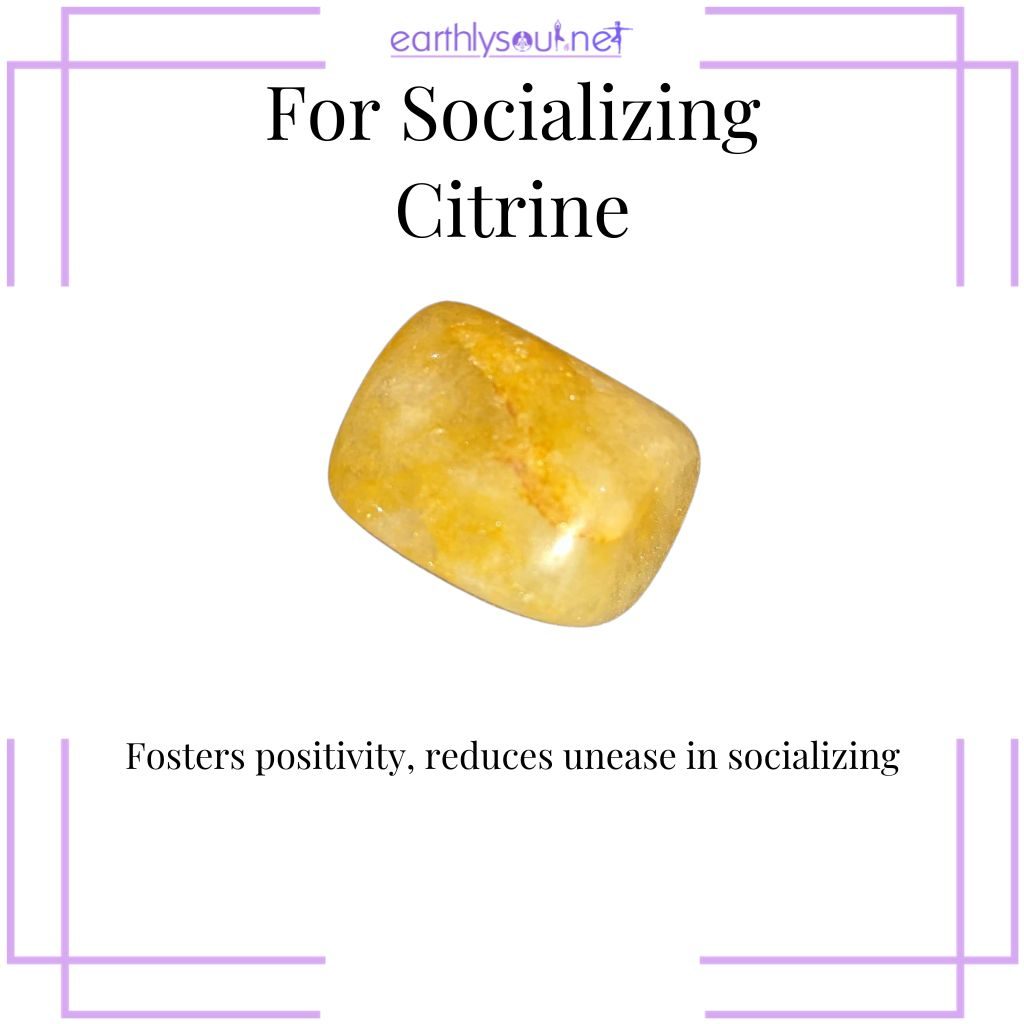 Citrine for positive social experiences and confidence