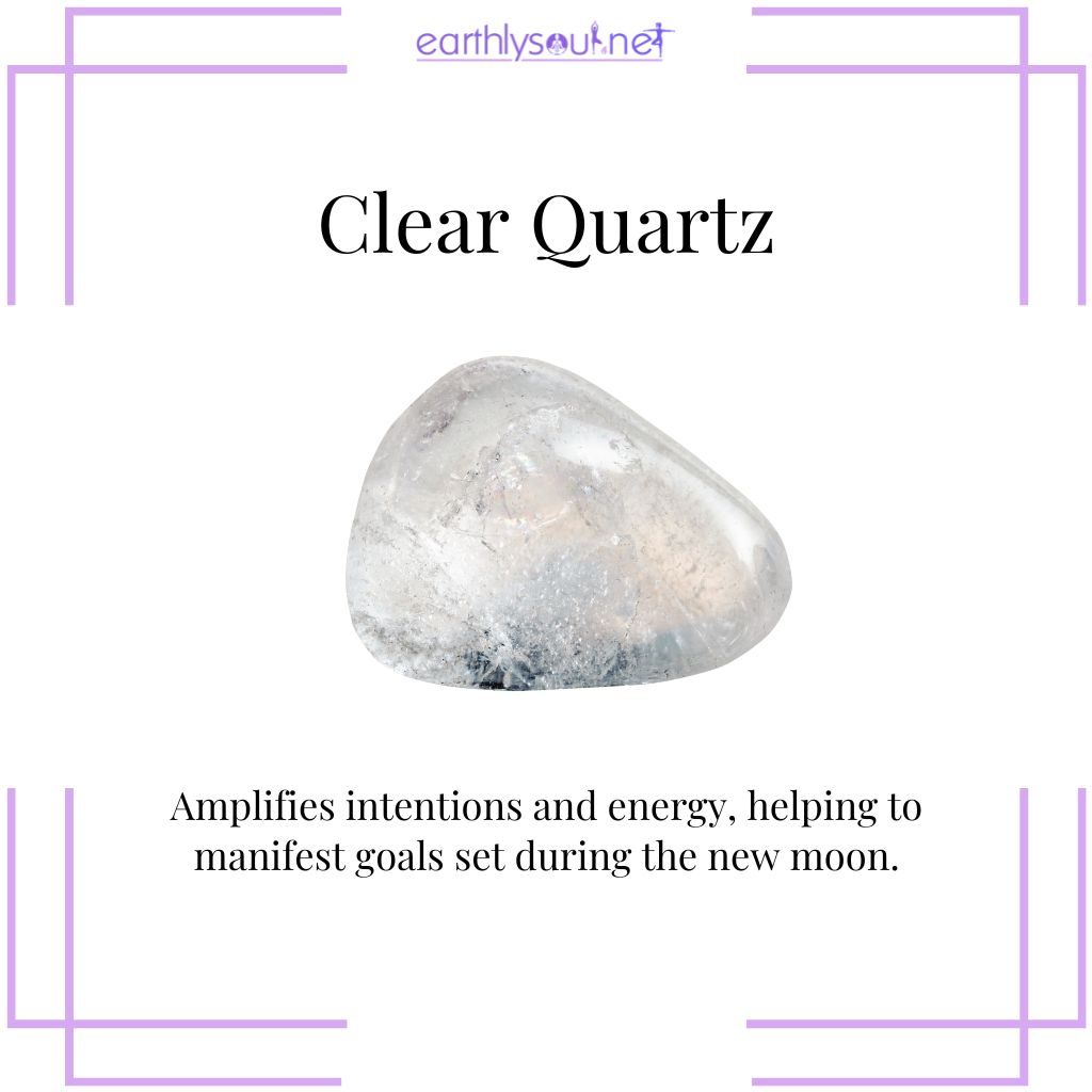 Clear quartz for amplifying new moon goals