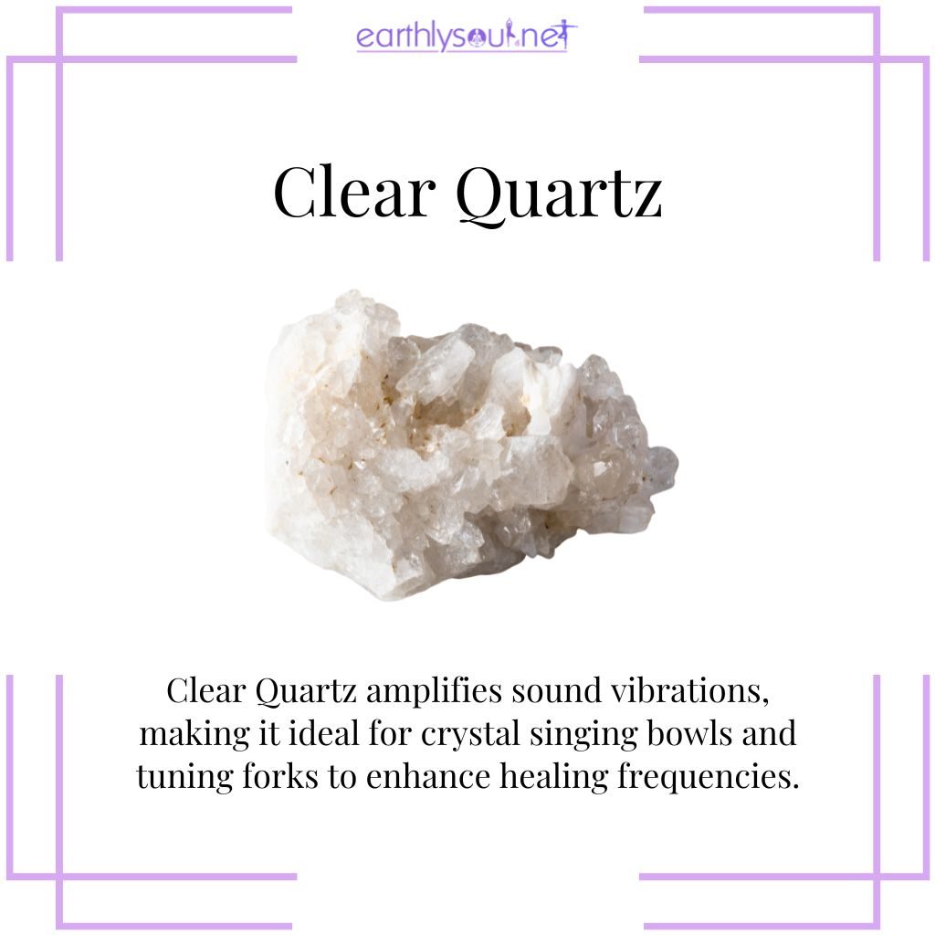 Clear quartz for amplifying sound healing