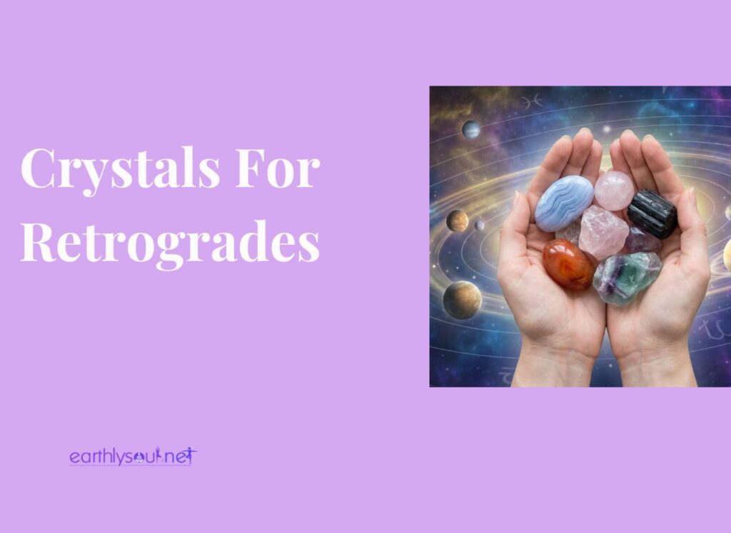 Crystals for retrogrades featured image