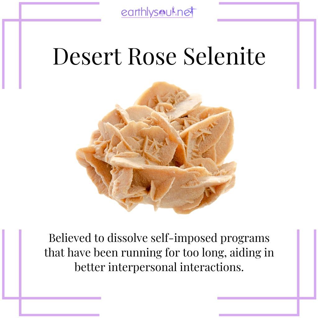 Desert rose selenite for interpersonal interactions
