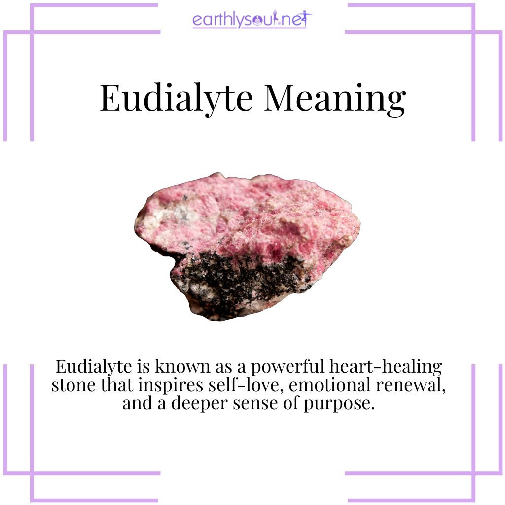 Eudialyte is a heart-healing crystal that promotes self-love, emotional renewal, and purpose.