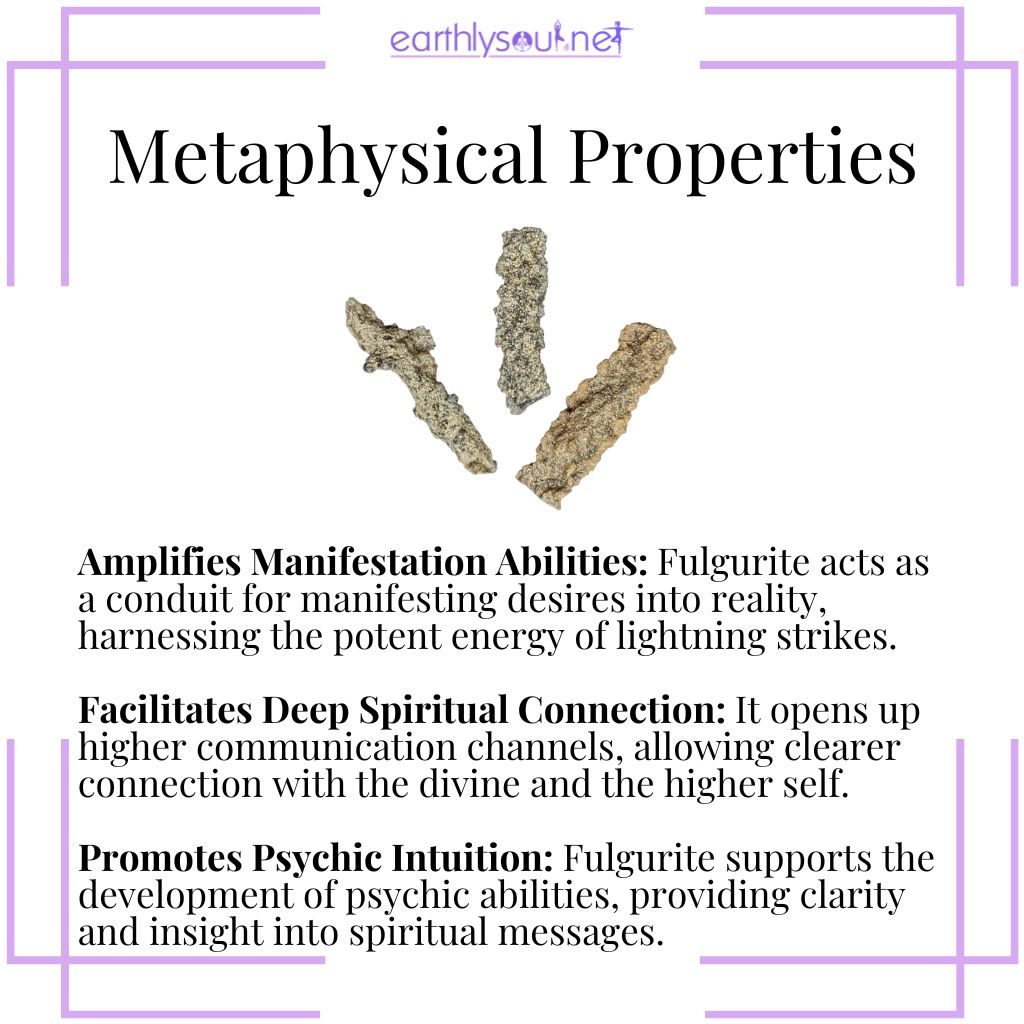 Fulgurite enhances manifestation, deepens spiritual connections, and boosts psychic intuition.