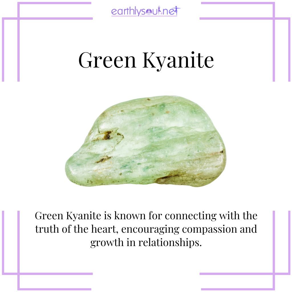 Green kyanite for heart truth