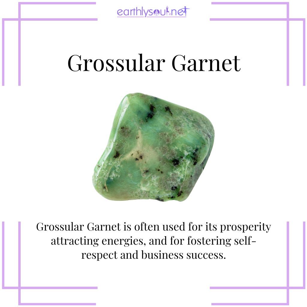 Grossular garnet for prosperity