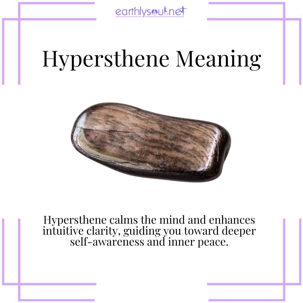 Hypersthene, a calming and intuitive stone that promotes inner stillness, clarity, and spiritual balance.