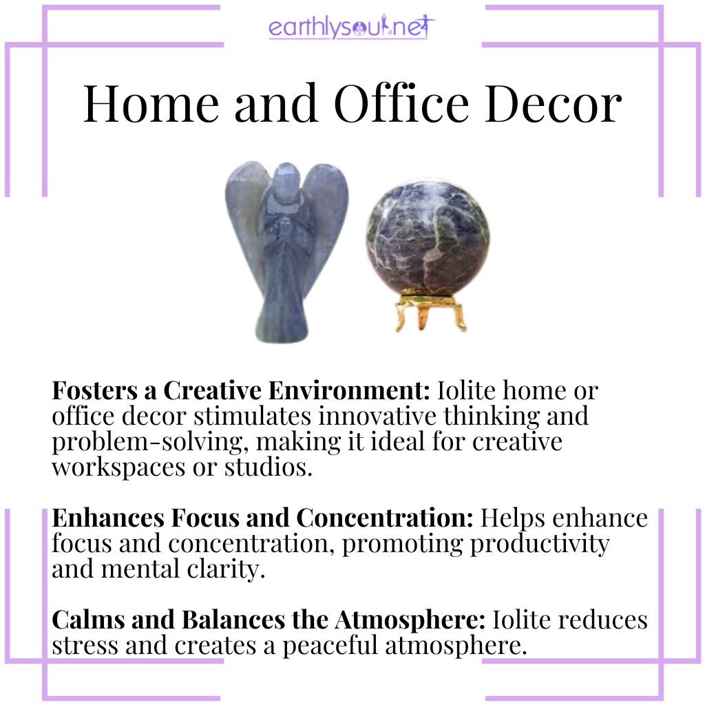 Iolite decor to foster creativity, enhance focus, and calm the atmosphere in homes and offices.
