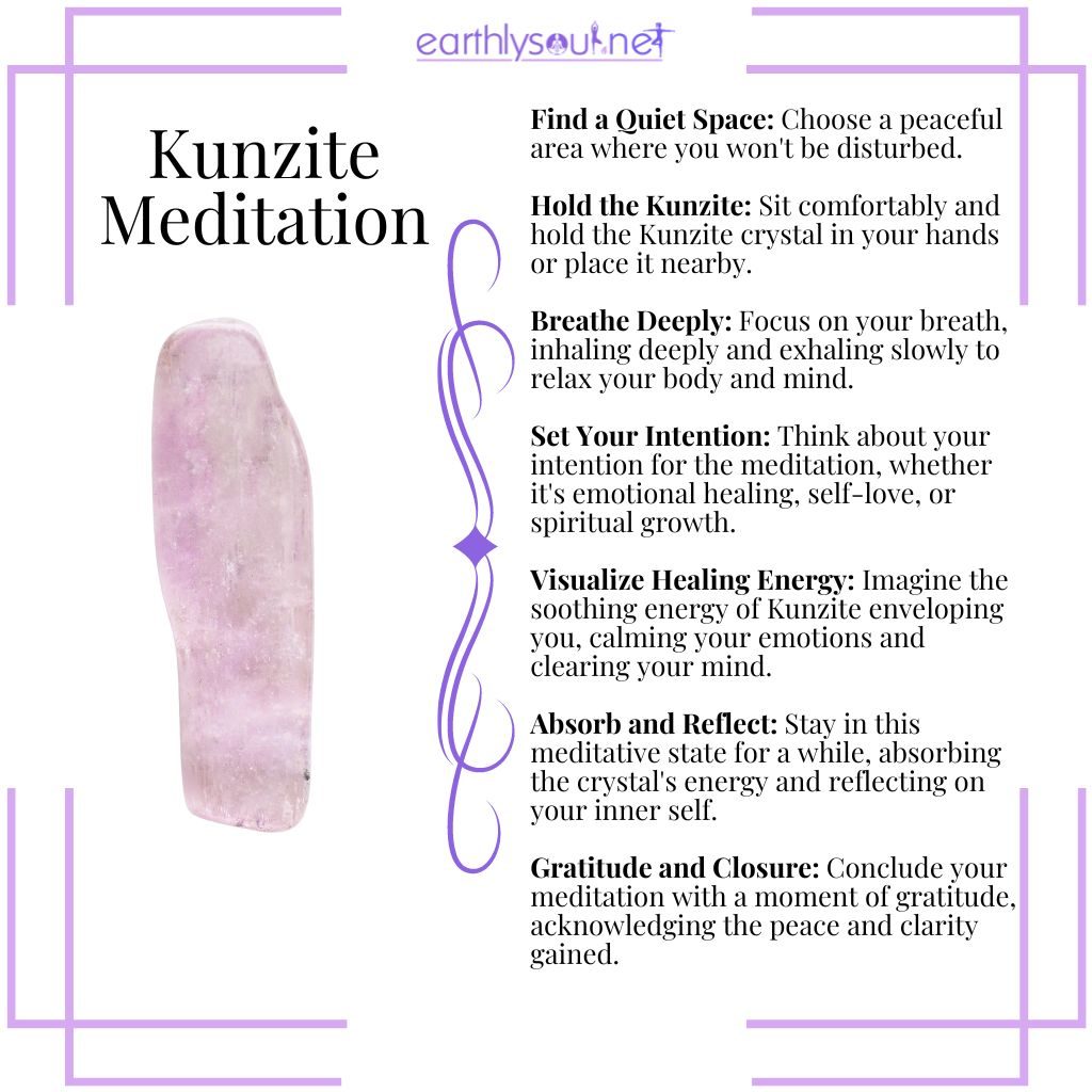 Steps for meditating with kunzite finding a quiet space, focusing on breath, setting intentions, and visualizing healing energy