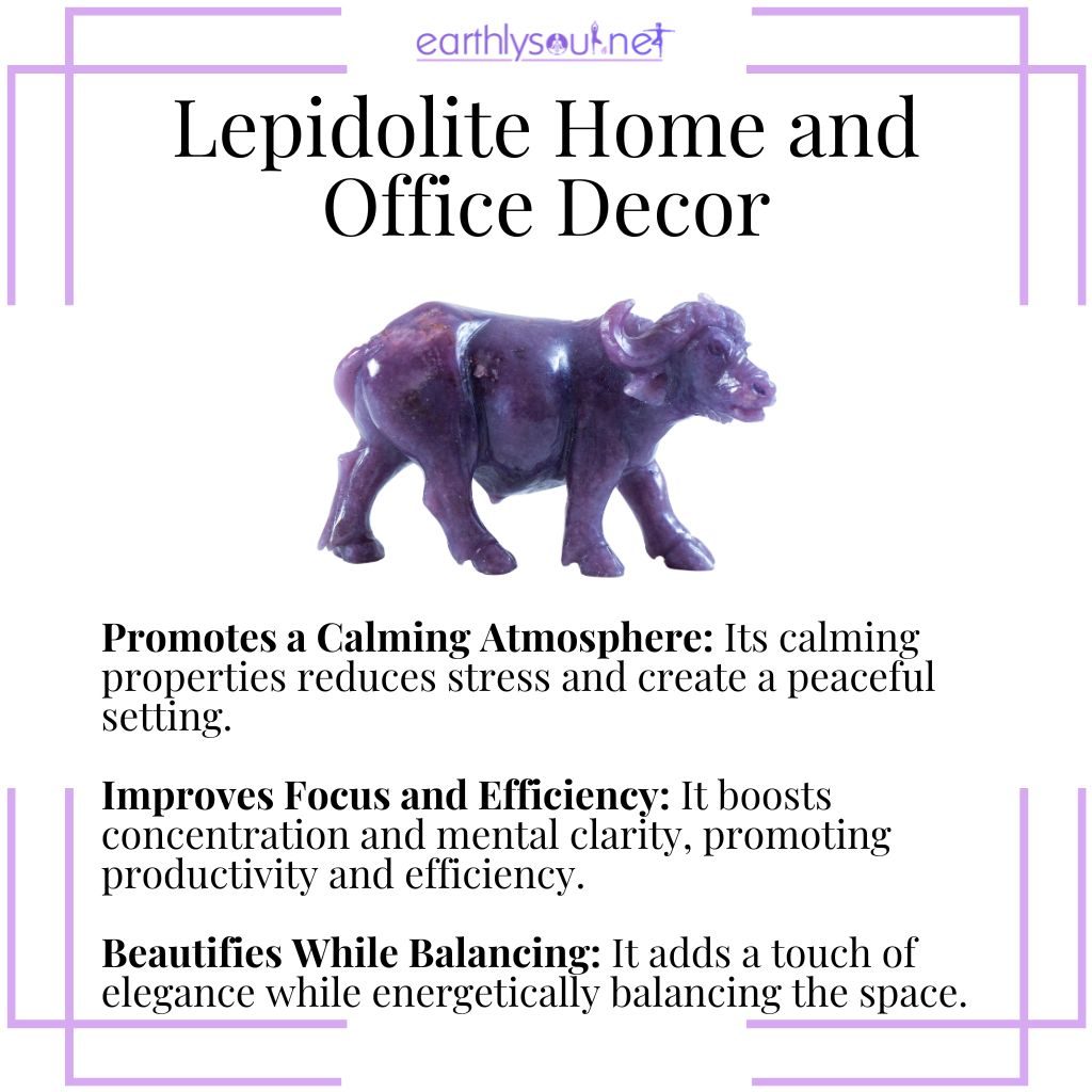 Lepidolite decor for promoting calm, improving focus, and beautifying while balancing home and office environments