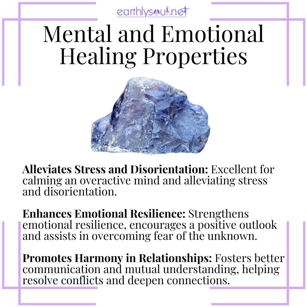 Iolite for alleviating stress, enhancing emotional resilience, and promoting harmony in relationships.