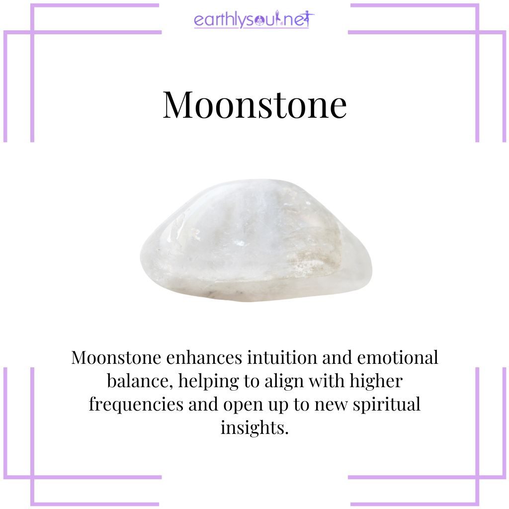 Moonstone for intuition and spiritual awareness