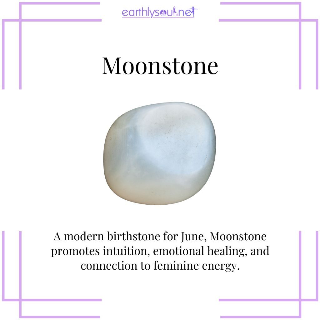 Moonstone for intuition and femininity