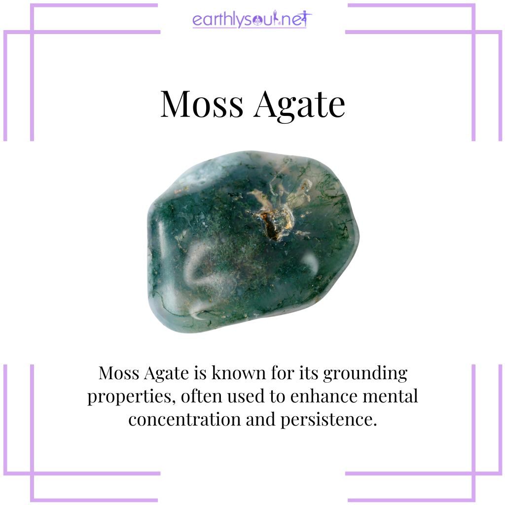 Moss agate for grounding and persistence