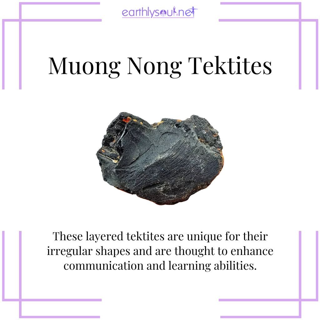 Muong nong tektites for learning enhancement