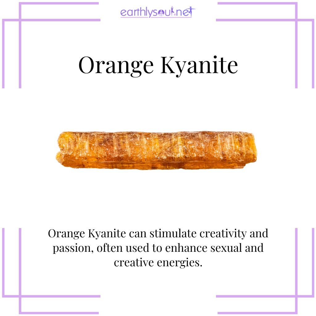 Orange kyanite for creativity