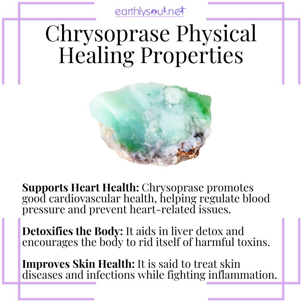 Chrysoprase boosts heart health, detoxifies the body, and improves skin health.