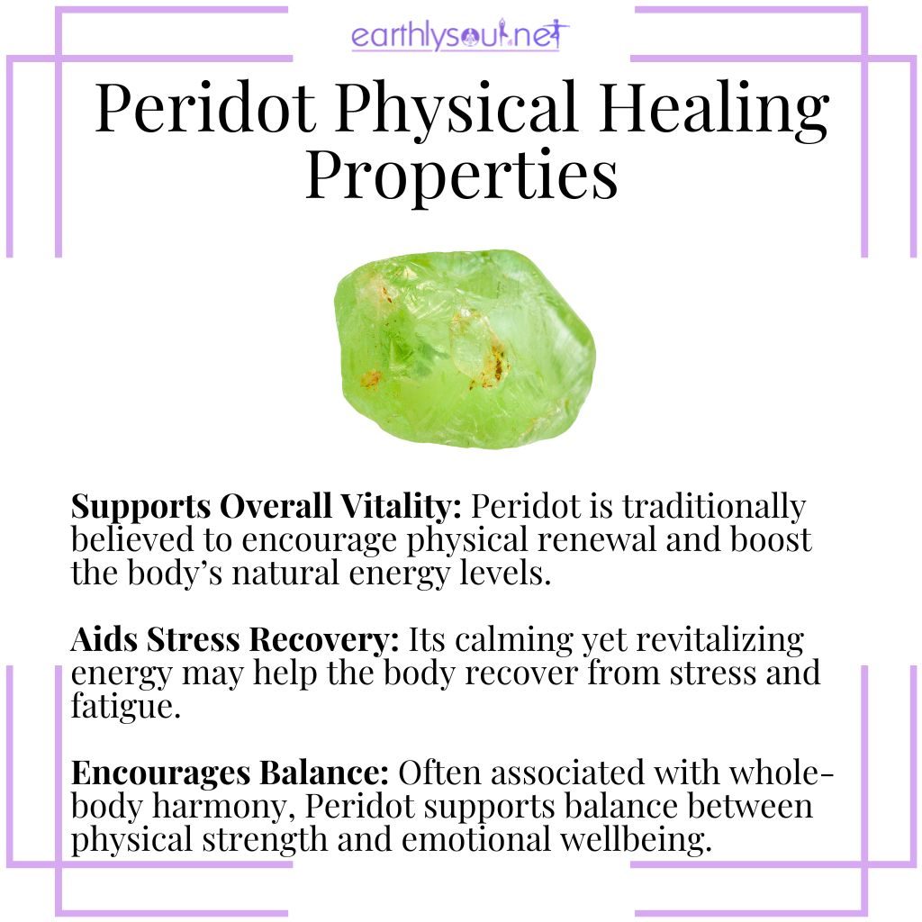 Peridot physical healing properties – a revitalizing crystal associated with vitality, stress recovery, and physical balance.