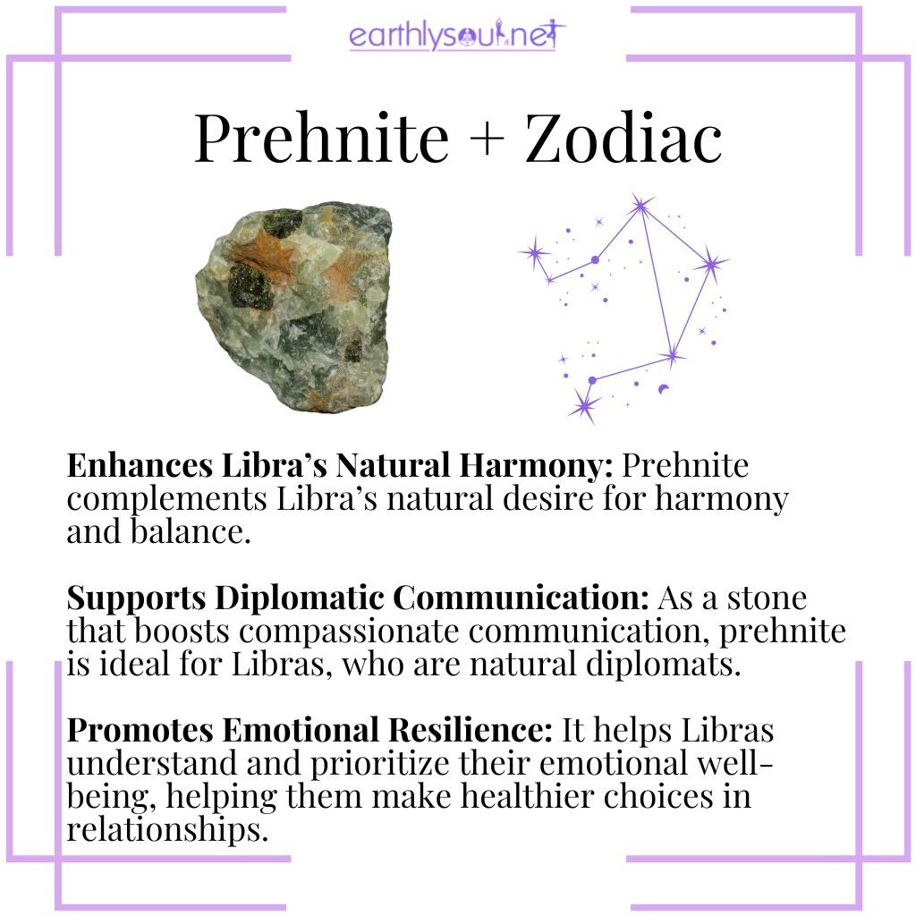 Prehnite supports libra's harmony, enhances diplomatic communication, and promotes emotional resilience.