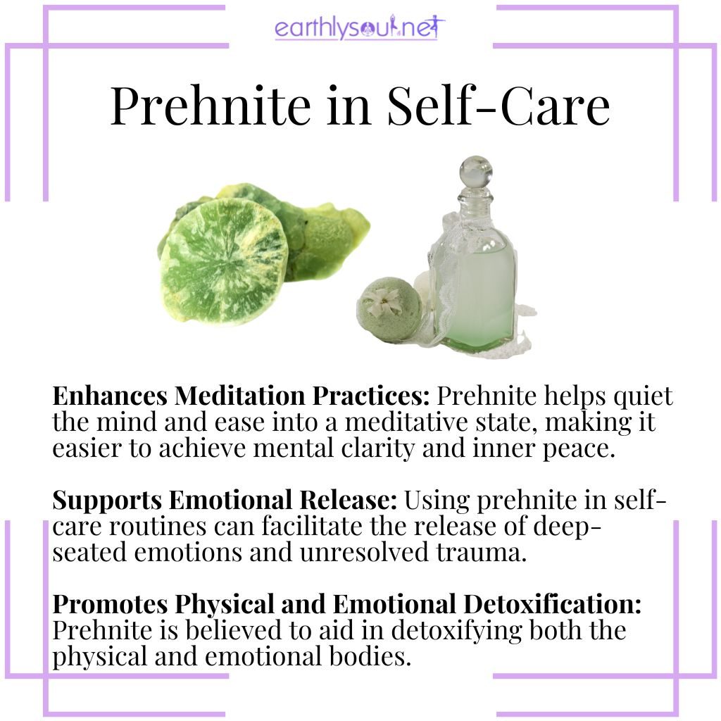 Prehnite enhances meditation, supports emotional release, and promotes detoxification in self-care rituals.