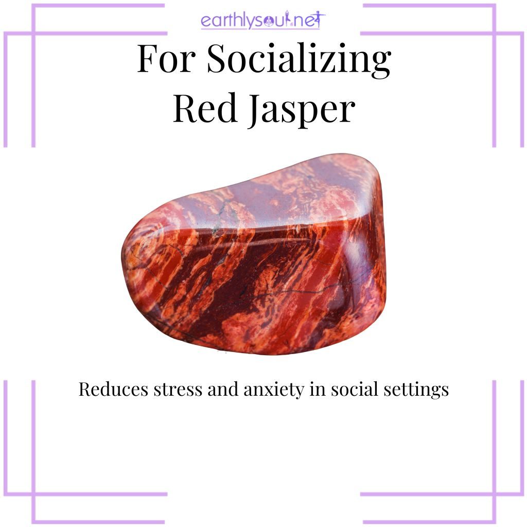 Red jasper for calming presence in social interactions