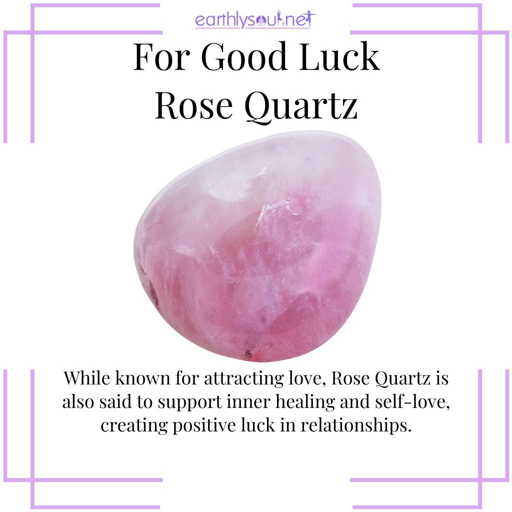 Rose Quartz for love and positive relationships
